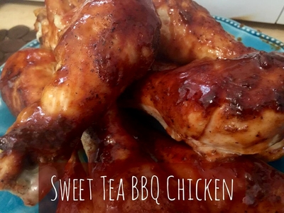 Recipe: Sweet Tea BBQ Chicken