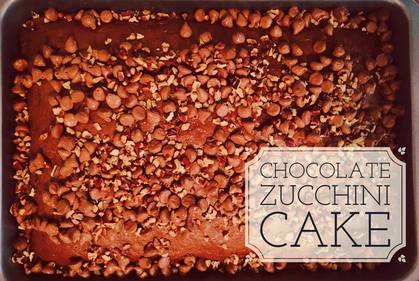 Recipe:  Chocolate Zucchini Cake