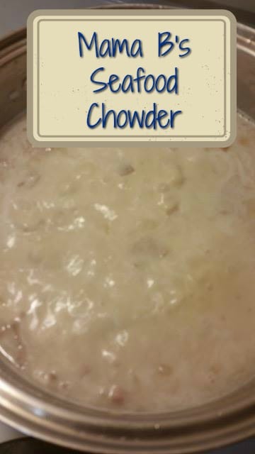 Recipe:  Mama B's Seafood Chowder